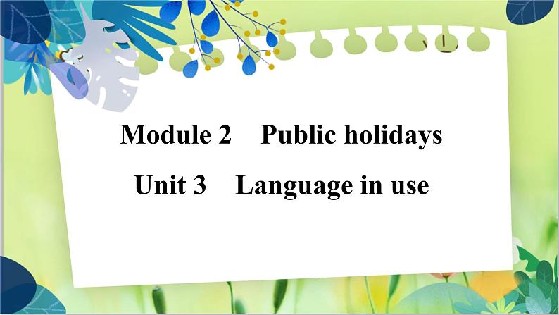 外研版英语九年级上册 M2 Unit 3 Language in use PPT课件+教案01