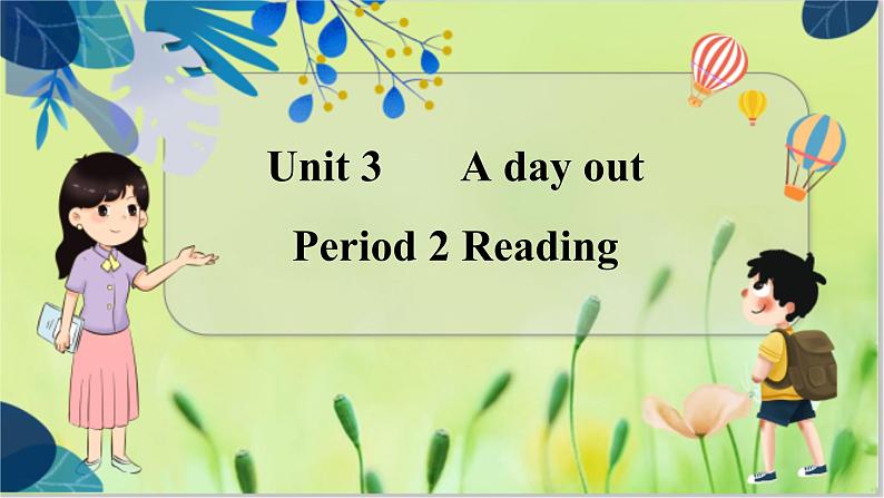 译林版英语八年级上册 Unit 3 Period 2 Reading PPT课件01