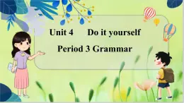 译林版英语八年级上册 Unit 4 Period 3 Grammar PPT课件