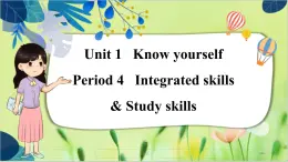 译林版英语九年级上册 Unit 1 Period 4 Integrated skills & Study skills PPT课件