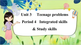 译林版英语九年级上册 Unit 3 Period 4 Integrated skills & Study skills PPT课件