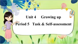 译林版英语九年级上册 Unit 4 Period 5 Task & Self-assessment PPT课件