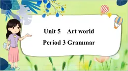 译林版英语九年级上册 Unit 5 Period 3 Grammar PPT课件