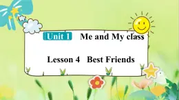 英语冀教版八年级上册 Unit 1 4. Lesson 4 Best Friends PPT课件