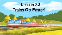 英语冀教版八年级上册 Unit 632. Lesson 32 Trains Go Fast! PPT课件