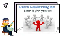 英语冀教版八年级上册 Unit 8 43. Lesson 43 What Makes You Unique PPT课件