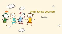 Module 1 Unit 1 Know yourself  Reading（课件）-2024-2025学年牛津译林版英语九年级上册