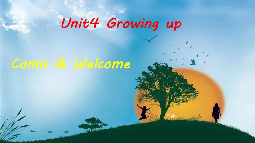 Module 1 Unit 4 Growing up Comic  Welcome（課件）-2024-2025學(xué)年牛津譯林版英語(yǔ)九年級(jí)上冊(cè)第1頁(yè)