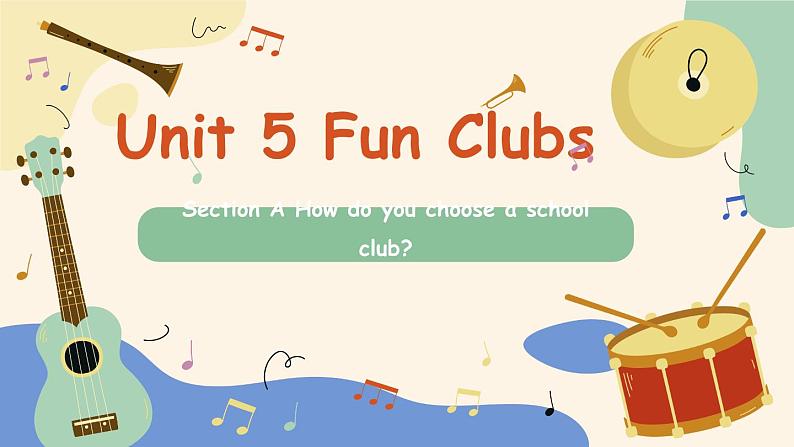 Unit 5 Section A(2a-Grammar Focus)课件人教版2024新教材七年级上册英语01