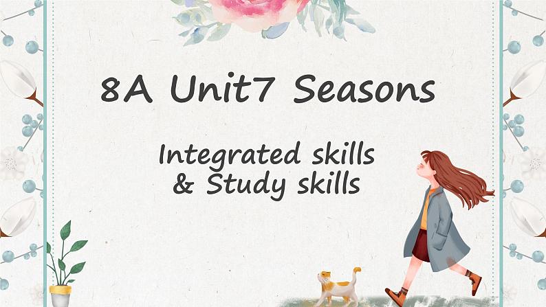 牛津译林版八上Unit7 Integrated skills & study skills课件PPT第1页