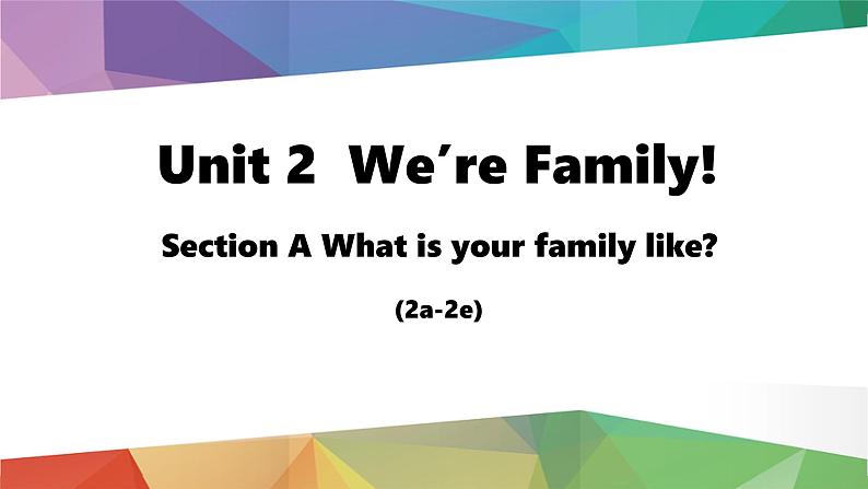 【核心素养】人教版(2024)英语七年级上册 Unit 2 Lesson 2 Section A(2a-2e) 课件01