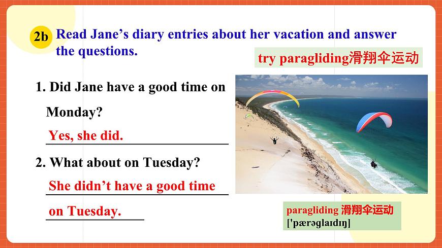 人教新目標(biāo)版英語八年級上冊 Unit1《Where did you go on vacation？SectionB(2a-2c ) 》課件第8頁