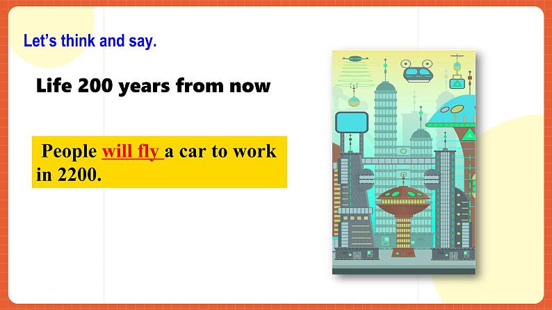 人教新目标版英语八年级上册 Unit7《Will people have robots?SectionB1a-1e》课件+素材08