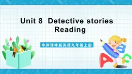 牛津译林版英语九上Unit 8《 Detective stories》第2课时课件+分层练习（含答案）