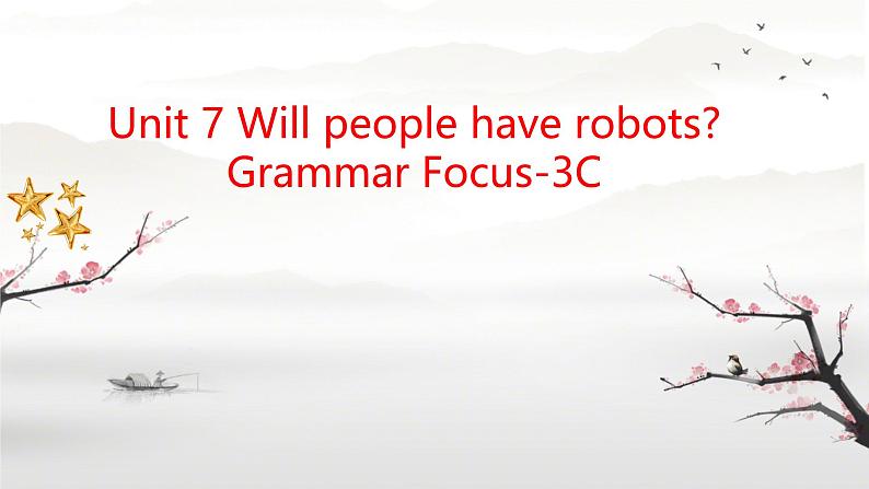 Unit 7 SectionA Grammar Focus-3C 课件-2024-2025学年人教版英语八年级上册第1页