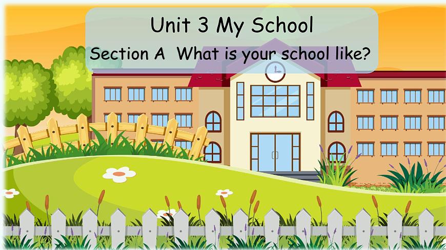 人教版（2024年）初中英語七上Unit 3 Section A 課件第1頁