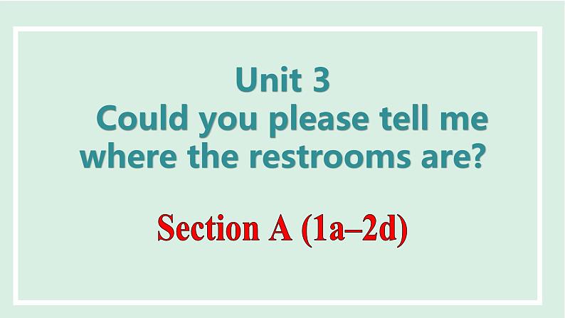2024-2025学年九年级上人教版英语(成套课件) Unit 3 课时1 Section A (1a-2d)第1页