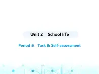 牛津译林版八年级英语上册Unit2 Period5 Task & Self-assessment课件