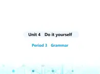 牛津译林版八年级英语上册Unit4 Period3 Grammar课件