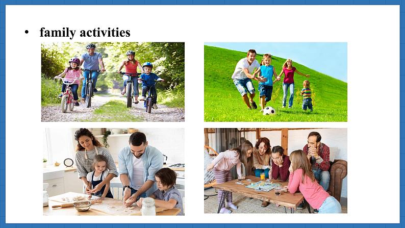 Unit 3 Family ties Lesson 5 Presenting ideas (课件)--2024-2025学年外研版(2024)英语七年级上册07