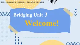 鲁教版（五•四学制）•英语_六年级 (上) - Bridging Unit 3 Section A 课件