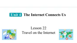 冀教版初中英语八下Unit 4 Lesson 22 Travel  on the Internet课件+教案