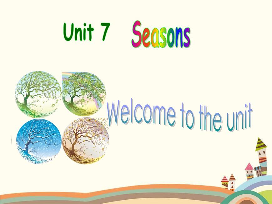 譯林版英語八年級(jí)上冊(cè)Unit 7 SeasonsSeasons(Welcome to the unit)課件第1頁