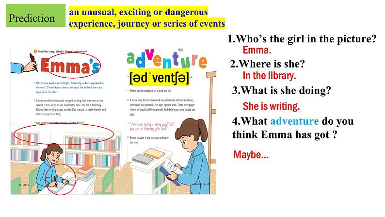 【优质阅读写作公开课课件+新课标全英教学设计】Unit2 More than fun Developing ideas Reading for writing Emma's adventure(含音频)新外研版七上英语05