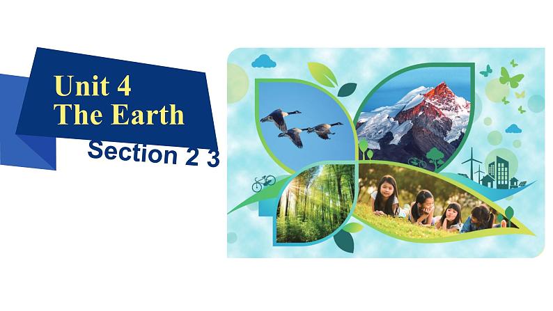 Unit4 The Earth Section2、3 课件-2024-2025学年沪教版(2024)七年级英语上册第1页