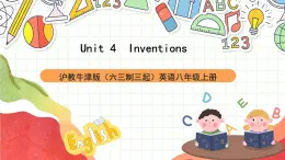 沪教牛津版（六三制三起）英语八上Unit  4  Inventions Reading课件