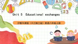 沪教牛津版（六三制三起）英语八上Unit  5  Educational exchanges Grammar课件