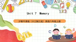 沪教牛津版（六三制三起）英语八上Unit  7  Memory Listening 课件