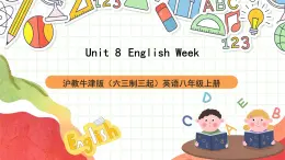 沪教牛津版（六三制三起）英语八上Unit  8  English Week Listening课件