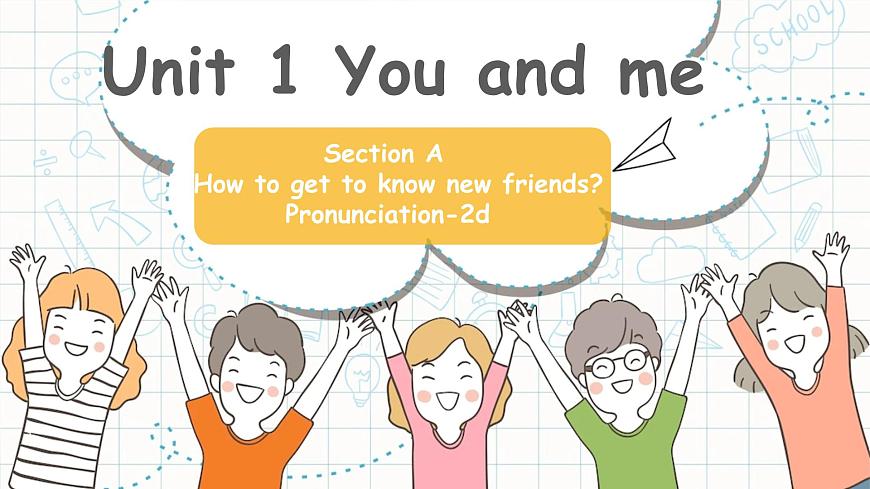 2024-2025學年人教版英語七年級上冊Unit 1 Section A (Pronunciation, 2a-2d）課件第1頁
