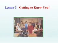 2024冀教版八上英语Unit 1 Me and My Class Lesson 3 Getting to Know You课件