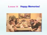 2024冀教版八上英语Unit 3 Families Celebrate Together Lesson 14 Happy Memories课件