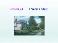 2024冀教版八上英语Unit 4 My Neighbourhood Lesson 24 I Need a Map课件