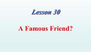 冀教版（2024）八年级上册Unit 5 My FutureLesson 30 A Famous Friend?备课课件ppt