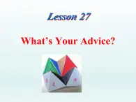 2024冀教版八上英语Unit 5 My Future Lesson 27 What's Your Advice课件