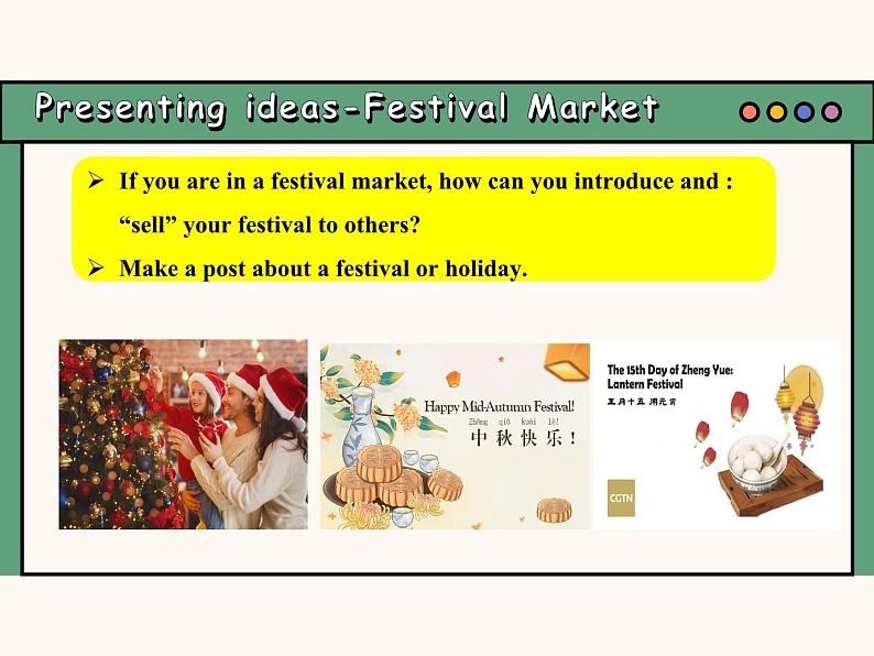 主题情境2024新教材课件 Unit 4 Time to celebrate Presenting Ideas&Reflection (含视频)外研版七上第7页