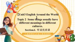 【核心素养】仁爱科普版英语九年级上册Unit3 English Around the World Topic2 Section A 课件+单元整体教学设计