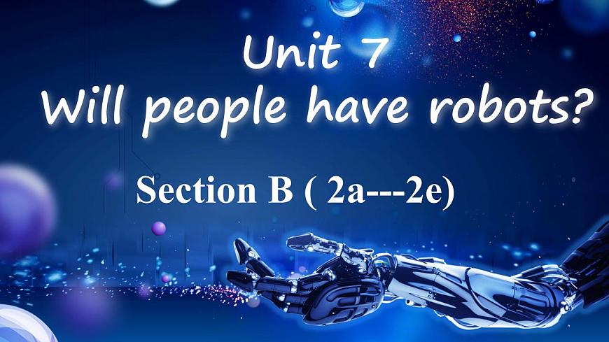 人教版英語八年級上冊Unit7 SectionB (2a~2e)課件第1頁