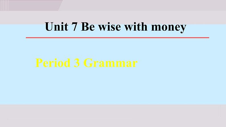 新译林版(2024)七年级英语上册Unit 7 Period 3 Grammar 名校课件第1页
