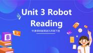英语牛津译林版（2024）Unit 3 RobotReading精品ppt课件