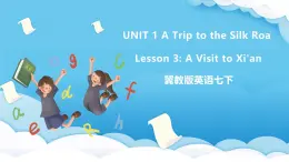 冀教版英语七下 Unit 1 Lesson 3 课件