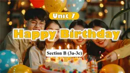 2024-2025学年人教版英语七年级上册 Unit 7 SectionB（3a-3c) 课件