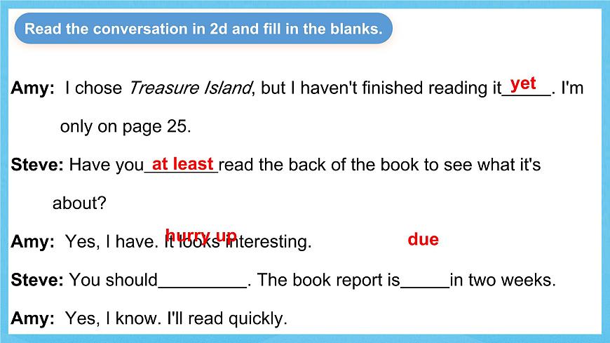 人教版英語(yǔ)八下 Unit 8 Have you read Treasure Island yet ？第2課時(shí) Section A (2d & GF4a-4c) 課件第8頁(yè)