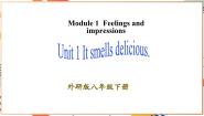 外研版（2024）八年级下册Unit 1  It smells delicious.试讲课教学课件ppt