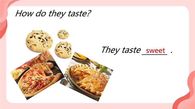 Module 1 Unit 1 It smells delicious. (课件)外研版英语八年级下册第7页