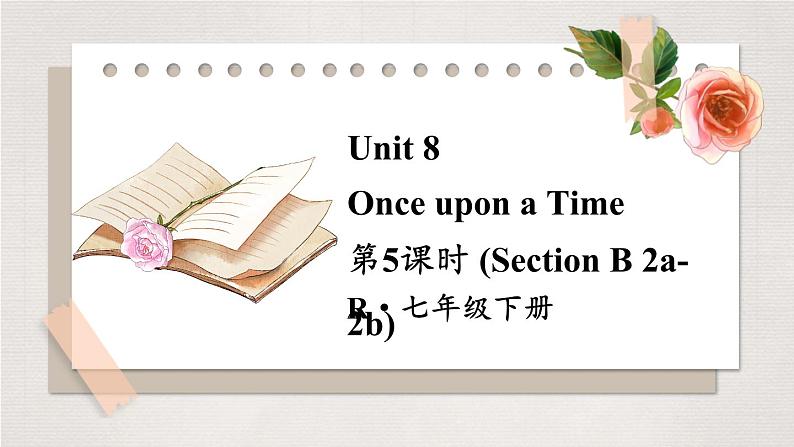 第5课时(Section B 2a-2b)第1页